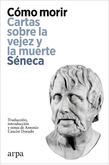 CÓMO MORIR | 9788419558923 | SÉNECA | Libreria Geli - Librería Online de Girona - Comprar libros en catalán y castellano