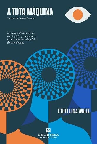 A TOTA MÀQUINA | 9788419627452 | WHITE,ETHEL LINA | Llibreria Geli - Llibreria Online de Girona - Comprar llibres en català i castellà