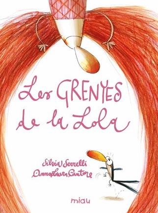 LES GRENYES DE LA LOLA | 9788410208148 | SERRELI, SILVIA | Llibreria Geli - Llibreria Online de Girona - Comprar llibres en català i castellà