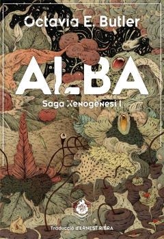 ALBA(SAGA XENOGÈNESI-1) | 9788410254138 | BUTLER,OCTAVIA E. | Llibreria Geli - Llibreria Online de Girona - Comprar llibres en català i castellà