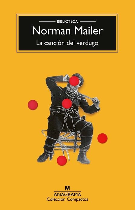 LA CANCIÓN DEL VERDUGO | 9788433927156 | MAILER, NORMAN | Llibreria Geli - Llibreria Online de Girona - Comprar llibres en català i castellà