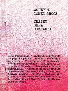 TEATRO. OBRA COMPLETA | 9788419047472 | GÓMEZ ARCOS, AGUSTÍN | Llibreria Geli - Llibreria Online de Girona - Comprar llibres en català i castellà