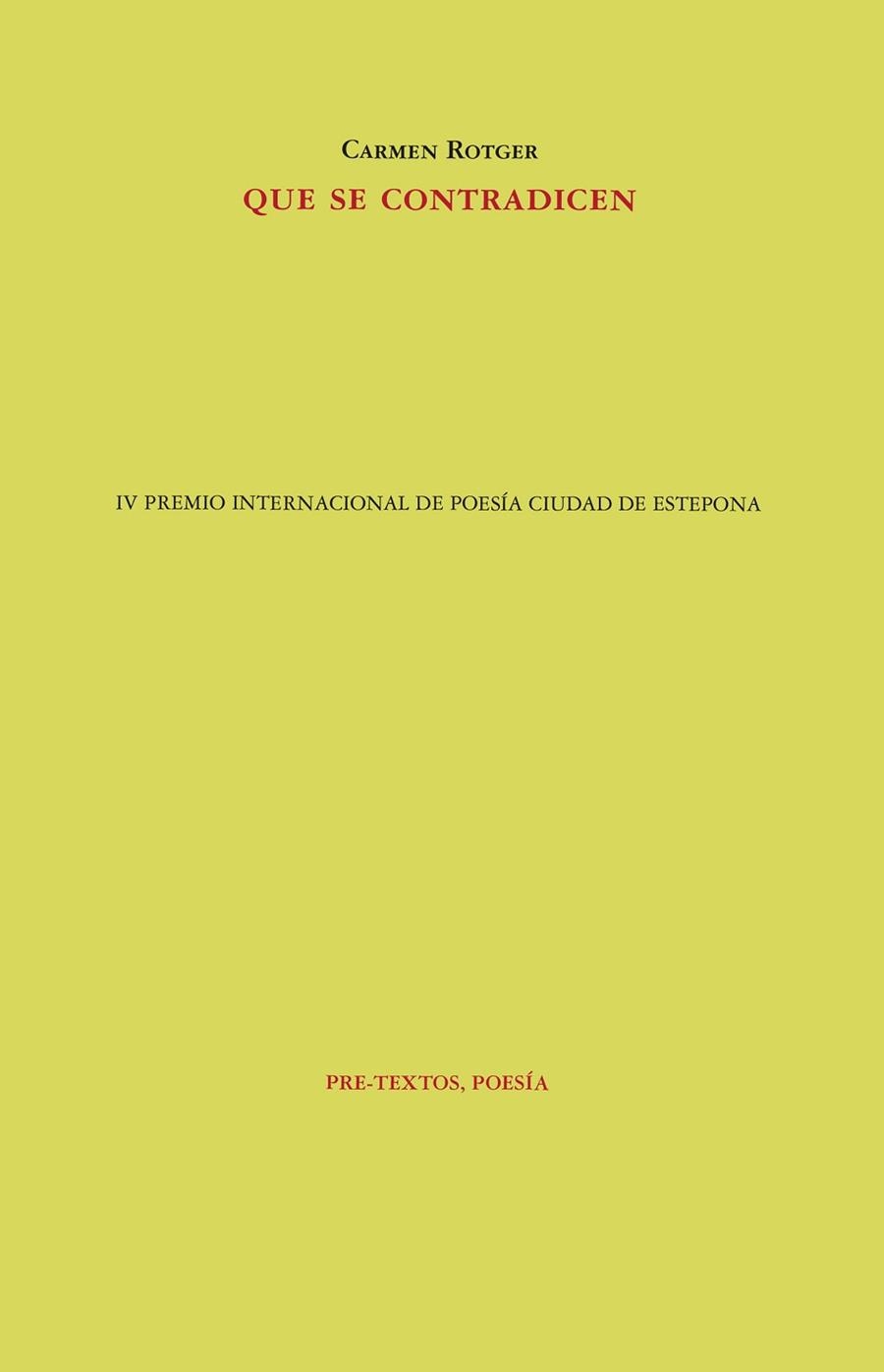 QUE SE CONTRADICEN | 9788410309180 | ROTGER, CARMEN | Libreria Geli - Librería Online de Girona - Comprar libros en catalán y castellano