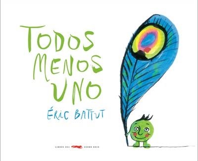 TODOS MENOS UNO | 9788492412846 | BATTUT,ERIC | Llibreria Geli - Llibreria Online de Girona - Comprar llibres en català i castellà