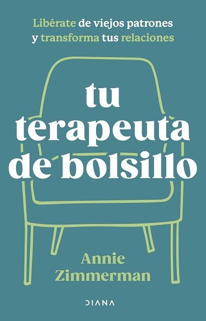 TU TERAPEUTA DE BOLSILLO | 9788411191753 | ZIMMERMAN, ANNIE | Llibreria Geli - Llibreria Online de Girona - Comprar llibres en català i castellà