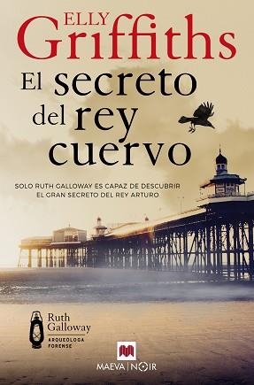 EL SECRETO DEL REY CUERVO | 9788410260177 | GRIFFITHS, ELLY | Llibreria Geli - Llibreria Online de Girona - Comprar llibres en català i castellà