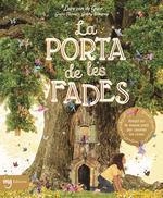 LA PORTA DE LES FADES | 9788412812374 | DAWNAY, GABBY | Llibreria Geli - Llibreria Online de Girona - Comprar llibres en català i castellà