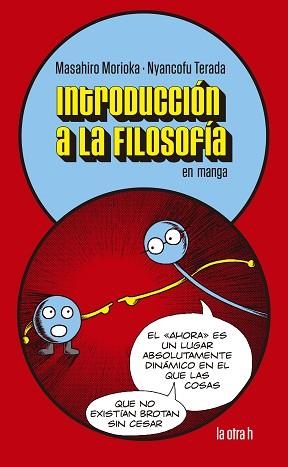 INTRODUCCION A LA FILOSOFIA EN MANGA | 9788416763863 | MORIOKA, MASAHIRO | Llibreria Geli - Llibreria Online de Girona - Comprar llibres en català i castellà