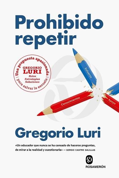 PROHIBIDO REPETIR | 9788412818260 | LURI, GREGORIO | Llibreria Geli - Llibreria Online de Girona - Comprar llibres en català i castellà