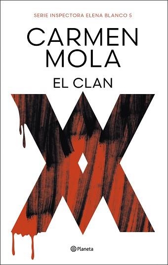 EL CLAN (INSPECTORA ELENA BLANCO 5) | 9788408291268 | MOLA, CARMEN | Llibreria Geli - Llibreria Online de Girona - Comprar llibres en català i castellà