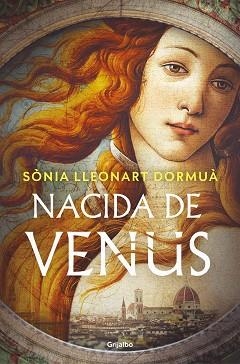 NACIDA DE VENUS | 9788425368295 | LLEONART DORMUÀ, SÒNIA | Llibreria Geli - Llibreria Online de Girona - Comprar llibres en català i castellà