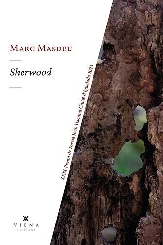 SHERWOOD (EDICIÓ EN CATALÀ) | 9788419474599 | MASDEU ESCUDER, MARC | Libreria Geli - Librería Online de Girona - Comprar libros en catalán y castellano