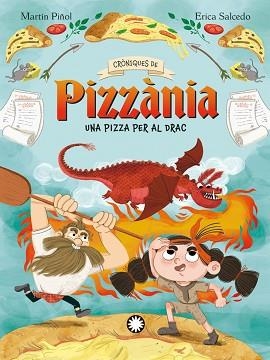 UNA PIZZA PER AL DRAC | 9788410090323 | MARTÍN PIÑOL, JOAN ANTONI | Llibreria Geli - Llibreria Online de Girona - Comprar llibres en català i castellà