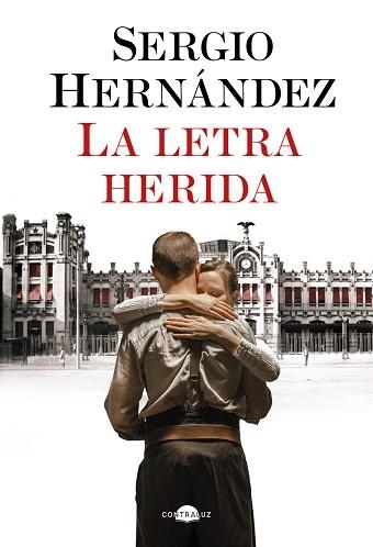 LA LETRA HERIDA | 9788419822208 | HERNÁNDEZ, SERGIO | Llibreria Geli - Llibreria Online de Girona - Comprar llibres en català i castellà