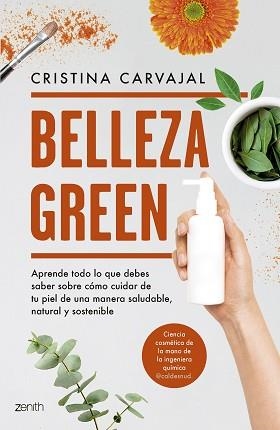 BELLEZA GREEN | 9788408291107 | CARVAJAL, CRISTINA | Llibreria Geli - Llibreria Online de Girona - Comprar llibres en català i castellà