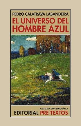 EL UNIVERSO DEL HOMBRE AZUL | 9788419633903 | CALATRAVA LABANDEIRA, PEDRO | Llibreria Geli - Llibreria Online de Girona - Comprar llibres en català i castellà