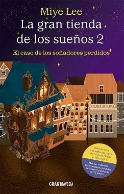 LA GRAN TIENDA DE LOS SUEÑOS-2 | 9788412794410 | LEE, MIYE | Llibreria Geli - Llibreria Online de Girona - Comprar llibres en català i castellà