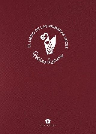 EL LIBRO DE LAS PRIMERAS VECES | 9788419043542 | LUXURES, PETITES | Llibreria Geli - Llibreria Online de Girona - Comprar llibres en català i castellà