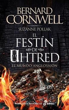 EL FESTÍN DE UHTRED | 9788435064453 | CORNWELL, BERNARD | Llibreria Geli - Llibreria Online de Girona - Comprar llibres en català i castellà