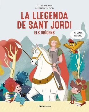 LA LLEGENDA DE SANT JORDI | 9788413563510 | SAMBA, GINA | Llibreria Geli - Llibreria Online de Girona - Comprar llibres en català i castellà