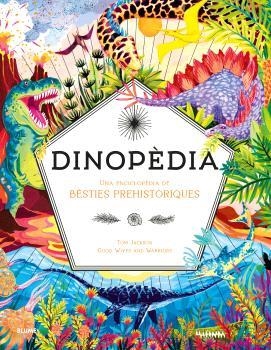 DINOPÈDIA(EDICIÓ EN CATALÀ) | 9788410268241 | JACKSON, TOM/GOOD WIVES AND WARRIORS | Llibreria Geli - Llibreria Online de Girona - Comprar llibres en català i castellà