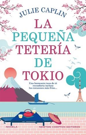 LA PEQUEÑA TETERÍA DE TOKIO | 9788410080546 | CAPLIN,JULIE | Llibreria Geli - Llibreria Online de Girona - Comprar llibres en català i castellà