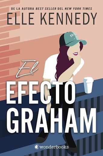 EL EFECTO GRAHAM | 9788418509926 | KENNEDY, ELLE | Llibreria Geli - Llibreria Online de Girona - Comprar llibres en català i castellà