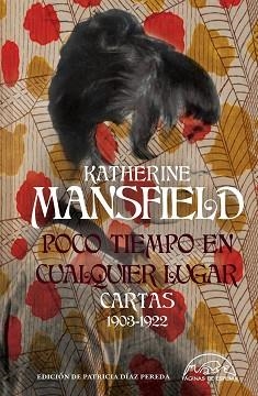 POCO TIEMPO EN CUALQUIER LUGAR | 9788483933596 | MANSFIELD, KATHERINE | Llibreria Geli - Llibreria Online de Girona - Comprar llibres en català i castellà