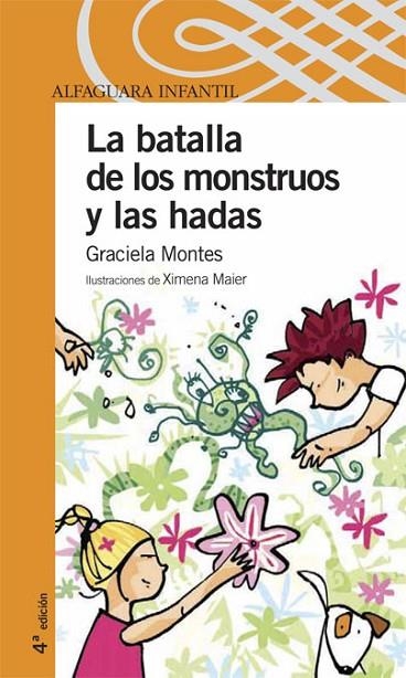 LA BATALLA DE LAS HADAS Y LOS MONSTRUOS | 9788420469119 | MONTES,GRACIELA | Llibreria Geli - Llibreria Online de Girona - Comprar llibres en català i castellà