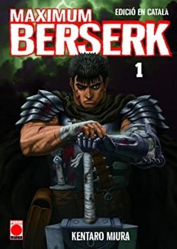 BERSERK MAXIMUM-1(EDICIÓ EN CATALÀ) | 9788411504713 | MIURA,KENTARO | Llibreria Geli - Llibreria Online de Girona - Comprar llibres en català i castellà