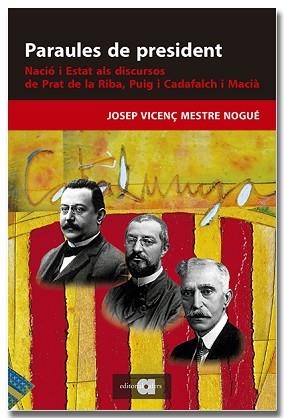 PARAULES DE PRESIDENT | 9788418618895 | MESTRE NOGUÉ, JOSEP VICENÇ | Llibreria Geli - Llibreria Online de Girona - Comprar llibres en català i castellà