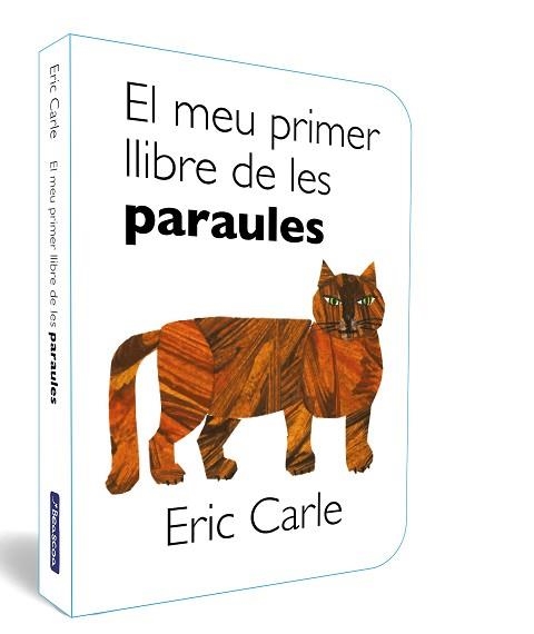 EL MEU PRIMER LLIBRE DE LES PARAULES (COL·LECCIÓ ERIC CARLE) | 9788448868079 | CARLE, ERIC | Llibreria Geli - Llibreria Online de Girona - Comprar llibres en català i castellà