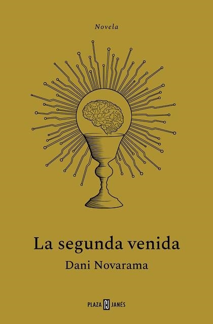 LA SEGUNDA VENIDA | 9788401034145 | NOVARAMA, DANI | Libreria Geli - Librería Online de Girona - Comprar libros en catalán y castellano