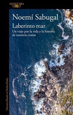 LABERINTO MAR | 9788420467252 | SABUGAL, NOEMÍ | Llibreria Geli - Llibreria Online de Girona - Comprar llibres en català i castellà