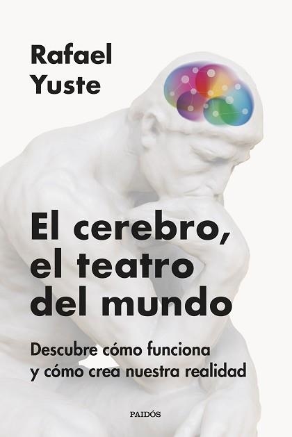 EL CEREBRO,EL TEATRO DEL MUNDO | 9788449342837 | YUSTE ROJAS, RAFAEL | Llibreria Geli - Llibreria Online de Girona - Comprar llibres en català i castellà