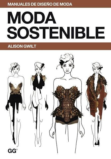 MODA SOSTENIBLE | 9788425227233 | GWILT,ALISON | Llibreria Geli - Llibreria Online de Girona - Comprar llibres en català i castellà