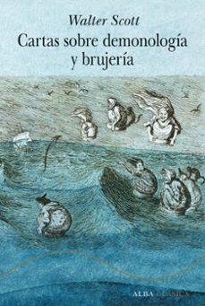 CARTAS SOBRE DEMONOLOGÍA Y BRUJERÍA | 9788411780971 | SCOTT, WALTER | Llibreria Geli - Llibreria Online de Girona - Comprar llibres en català i castellà