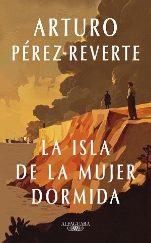 LA ISLA DE LA MUJER DORMIDA | 9788410299634 | PÉREZ-REVERTE, ARTURO | Llibreria Geli - Llibreria Online de Girona - Comprar llibres en català i castellà