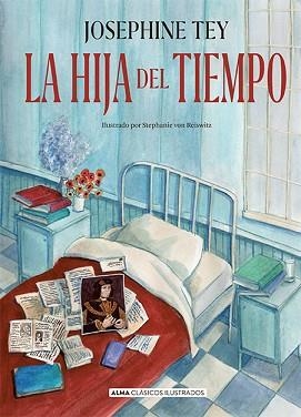 LA HIJA DEL TIEMPO | 9788410206472 | TEY, JOSEPHINE | Llibreria Geli - Llibreria Online de Girona - Comprar llibres en català i castellà