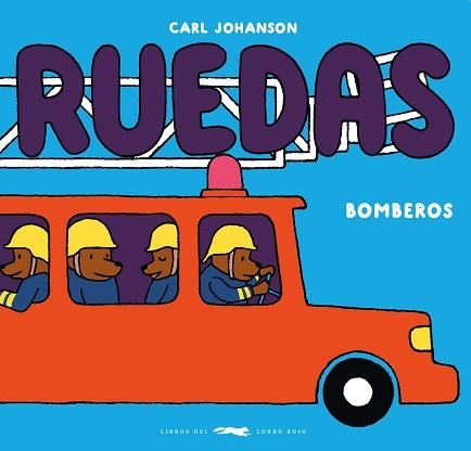 RUEDAS.BOMBEROS | 9788412804133 | JOHANSON, CARL | Llibreria Geli - Llibreria Online de Girona - Comprar llibres en català i castellà