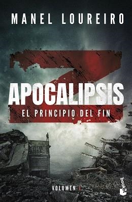 APOCALIPSIS Z.EL PRINCIPIO DEL FIN | 9788408293835 | LOUREIRO, MANEL | Llibreria Geli - Llibreria Online de Girona - Comprar llibres en català i castellà