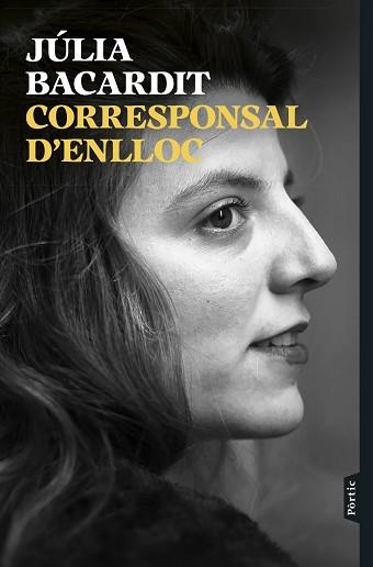 CORRESPONSAL D'ENLLOC | 9788498095807 | BACARDIT, JÚLIA | Llibreria Geli - Llibreria Online de Girona - Comprar llibres en català i castellà