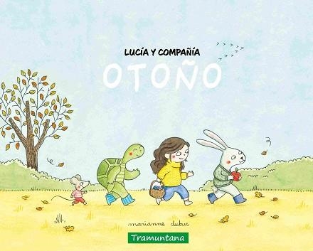 LUCÍA Y COMPAÑÍA.OTOÑO | 9788419829467 | DUBUC, MARIANNE | Llibreria Geli - Llibreria Online de Girona - Comprar llibres en català i castellà