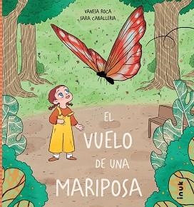 EL VUELO DE UNA MARIPOSA | 9788419968302 | ROCA PALLARÈS, VANESA | Llibreria Geli - Llibreria Online de Girona - Comprar llibres en català i castellà