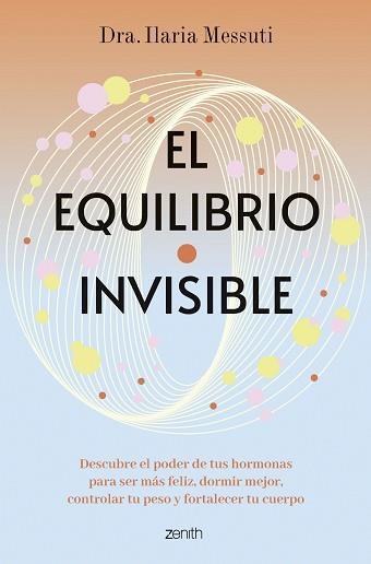 EL EQUILIBRIO INVISIBLE | 9788408291817 | DRA. ILARIA MESSUTI | Libreria Geli - Librería Online de Girona - Comprar libros en catalán y castellano