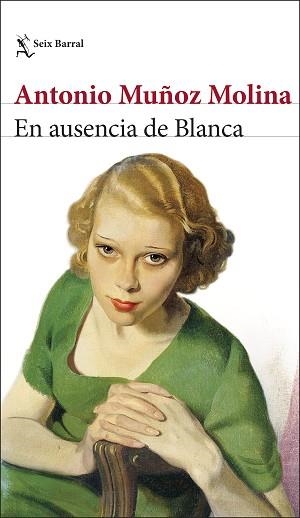 EN AUSENCIA DE BLANCA | 9788432244018 | MUÑOZ MOLINA, ANTONIO | Llibreria Geli - Llibreria Online de Girona - Comprar llibres en català i castellà