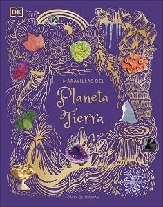 MARAVILLAS DEL PLANETA TIERRA | 9780241702673 | OLDERSHAW, CALLY | Llibreria Geli - Llibreria Online de Girona - Comprar llibres en català i castellà