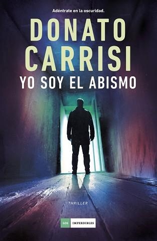 YO SOY EL ABISMO | 9788419834812 | CARRISI,DONATO | Llibreria Geli - Llibreria Online de Girona - Comprar llibres en català i castellà