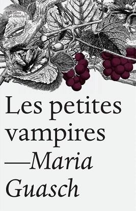 LES PETITES VAMPIRES | 9788412833492 | GUASCH, MARIA | Llibreria Geli - Llibreria Online de Girona - Comprar llibres en català i castellà