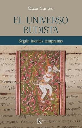 EL UNIVERSO BUDISTA | 9788411212922 | CARRERA SÁNCHEZ, ÓSCAR | Llibreria Geli - Llibreria Online de Girona - Comprar llibres en català i castellà